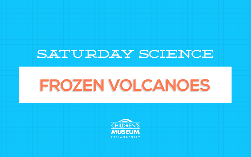 Saturday Science: Frozen Volcanoes