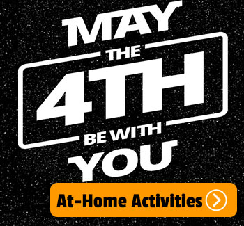 May the 4th be with you at-home activities
